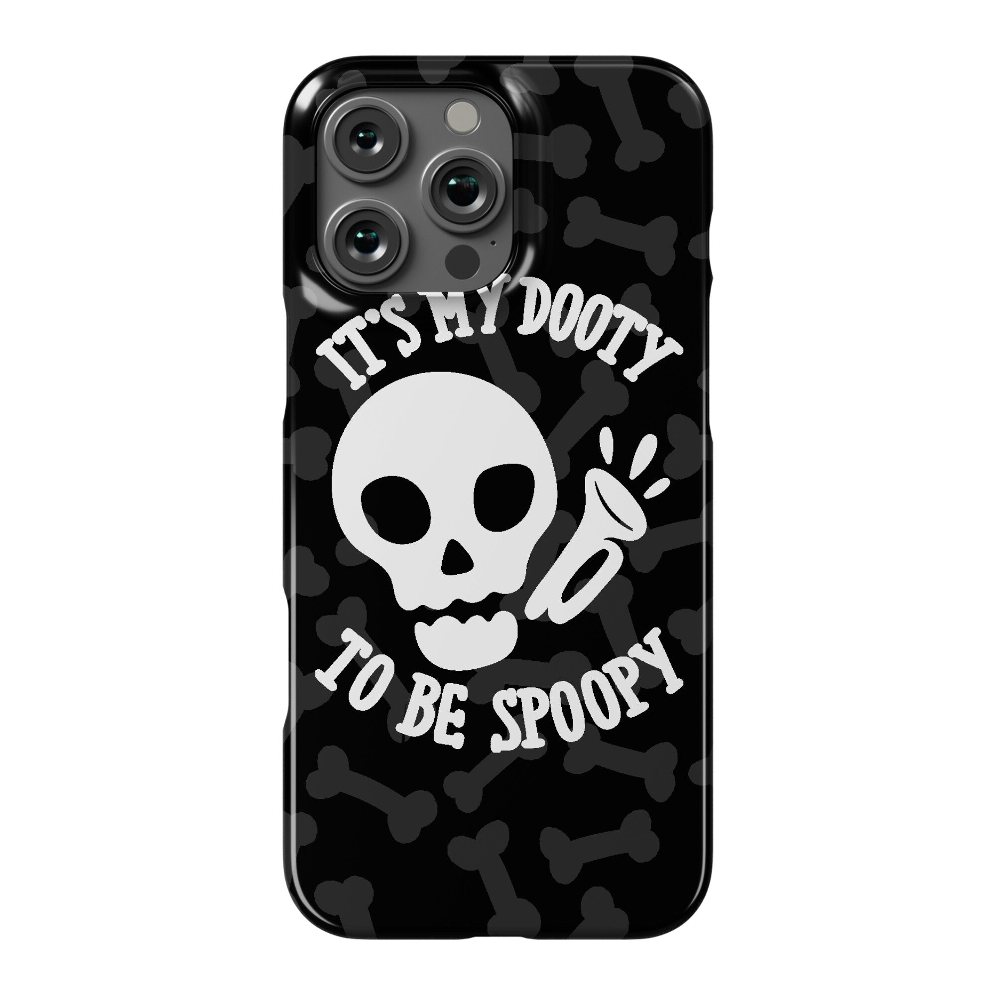 It's My Dooty To Be Spoopy Phone Case